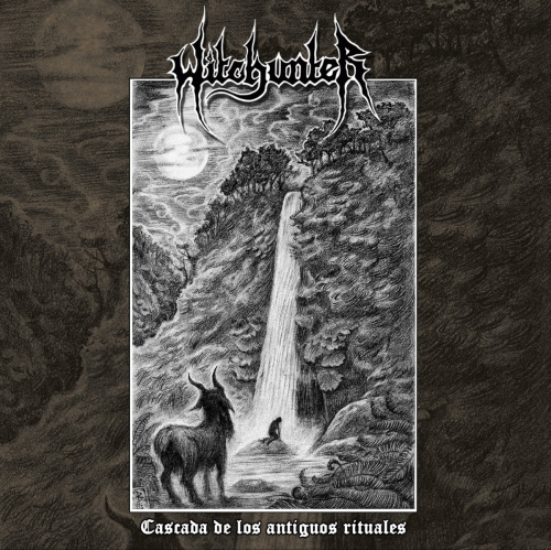 Witchunter (CHL) : Cascada de los Antiguos Rituales